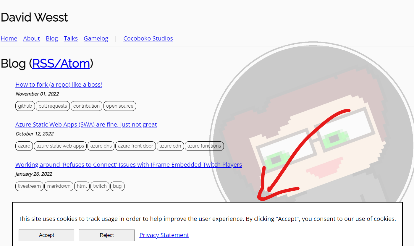 A screenshot of the davidwesst.com blog page with a dialogue docked to the bottom with the statement: 'This site uses cookies to track usage in order to help improve the user experience. By clicking &quot;Accept&quot;, you consent to our use of cookies.' along with gray 'Accept' and 'Decline' buttons, and a blue link with the text 'Privacy Statement'